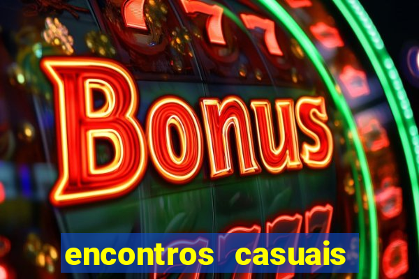 encontros casuais campina grande